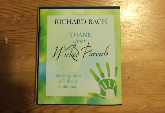 Thank your wicked parents