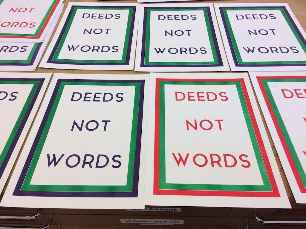 Deeds not words