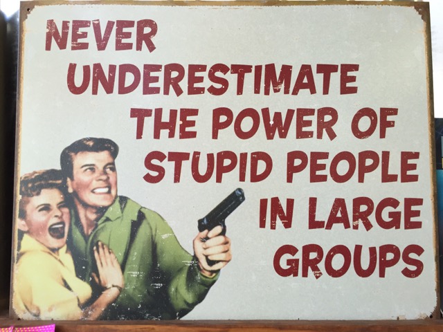 Stupid people in large groups